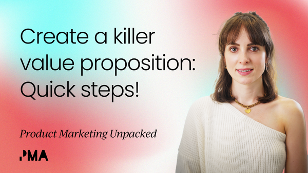 How to create a killer value proposition [Video]