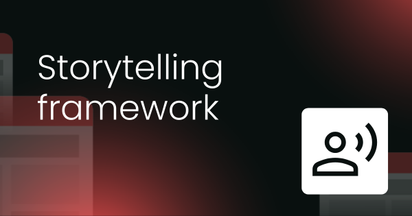 Storytelling marketing framework (with example)