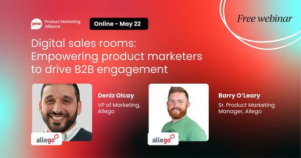 Digital sales rooms: Empowering product marketers to drive B2B engagement