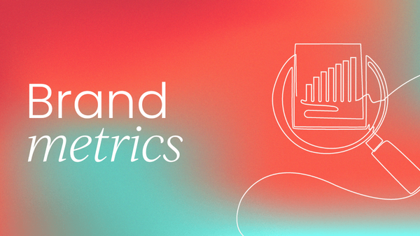 Top brand performance 
  indicators to track