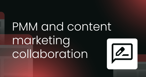 PMM and content marketing  collaboration checklist