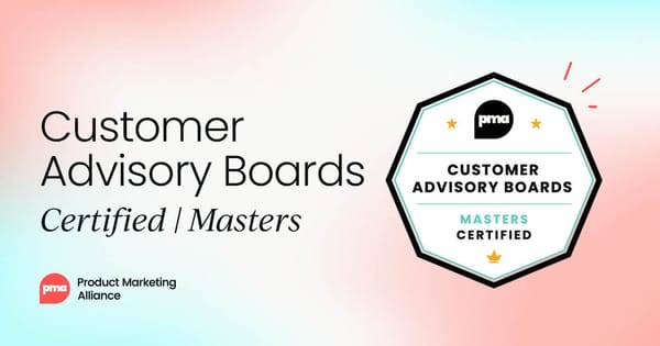 Customer Advisory Boards Certified: Masters