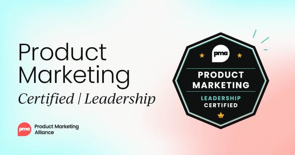 Product Marketing Certified: Leadership