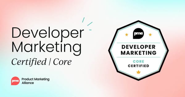 Developer Marketing Certified: Core