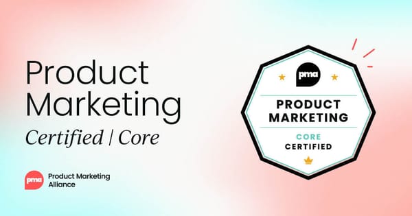 Product Marketing Certified: Core Teams