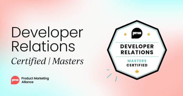 Developer Relations Certified: Masters