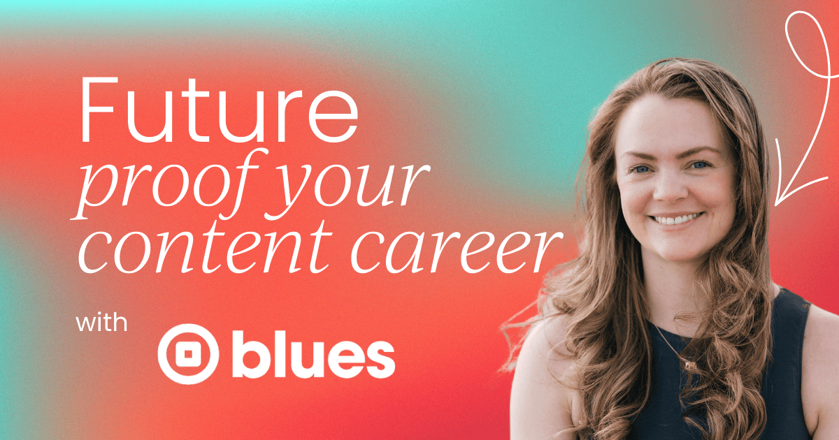How product marketing skills can   future-proof your content career