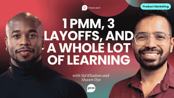 1 PMM, 3 layoffs, and a whole lot of learning,   with Shawn Dye, Calendly [Video]