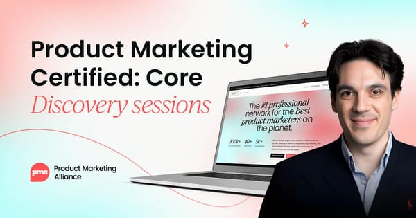 Get a free taster of the certification that's helped 12,000+ product marketers   land senior roles and salary increases