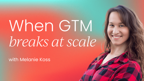 When GTM breaks at scale, and   what senior PMMs can do about it